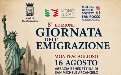 Mondi Lucani APS, Montescaglioso celebra l’ottava edizione della Giornata dell’Emigrazione